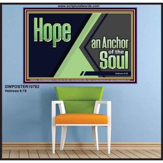 HOPE AN ANCHOR OF THE SOUL  Christian Paintings  GWPOSTER10762  