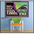 THE WAYS OF MAN ARE BEFORE THE EYES OF THE LORD  Contemporary Christian Wall Art Poster  GWPOSTER10765  "36x24"
