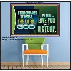 JEHOVAHNISSI THE LORD GOD WHO GIVE YOU THE VICTORY  Bible Verses Wall Art  GWPOSTER10774  "36x24"