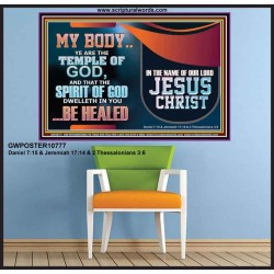 YOU ARE THE TEMPLE OF GOD BE HEALED IN THE NAME OF JESUS CHRIST  Bible Verse Wall Art  GWPOSTER10777  "36x24"