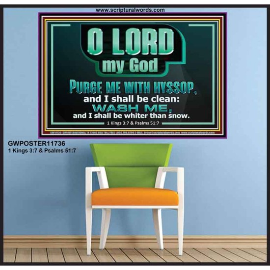 PURGE ME WITH HYSSOP AND I SHALL BE CLEAN  Biblical Art Poster  GWPOSTER11736  