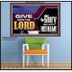 GIVE UNTO THE LORD GLORY DUE UNTO HIS NAME  Ultimate Inspirational Wall Art Poster  GWPOSTER11752  