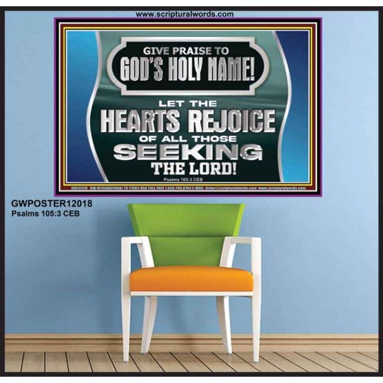 GIVE PRAISE TO GOD'S HOLY NAME  Unique Scriptural Picture  GWPOSTER12018  