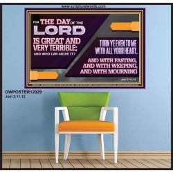 THE DAY OF THE LORD IS GREAT AND VERY TERRIBLE REPENT IMMEDIATELY  Ultimate Power Poster  GWPOSTER12029  "36x24"