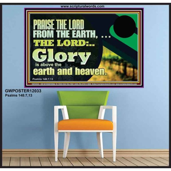 PRAISE THE LORD FROM THE EARTH  Children Room Wall Poster  GWPOSTER12033  