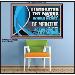 BE MERCIFUL UNTO ME ACCORDING TO THY WORD  Ultimate Power Poster  GWPOSTER12038  "36x24"