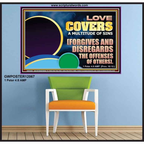 FORGIVES AND DISREGARDS THE OFFENSES OF OTHERS  Religious Wall Art Poster  GWPOSTER12067  