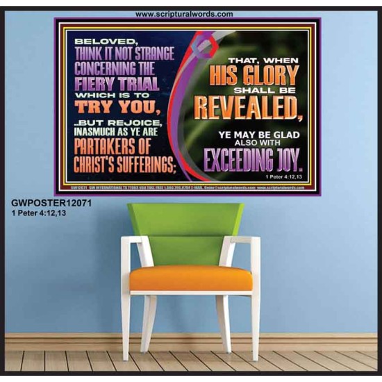 THINK IT NOT STRANGE CONCERNING THE FIERY TRIAL WHICH IS TO TRY YOU  Modern Christian Wall Décor Poster  GWPOSTER12071  