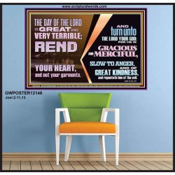 REND YOUR HEART AND NOT YOUR GARMENTS AND TURN BACK TO THE LORD  Custom Inspiration Scriptural Art Poster  GWPOSTER12146  