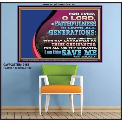 THY FAITHFULNESS IS UNTO ALL GENERATIONS O LORD  Bible Verse for Home Poster  GWPOSTER12156  "36x24"