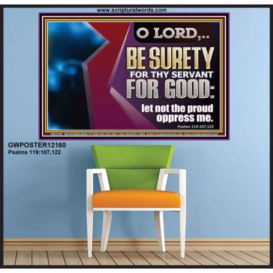 LET NOT THE PROUD OPPRESS ME  Custom Poster   GWPOSTER12160  