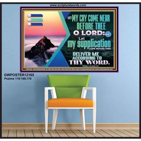 LET MY CRY COME NEAR BEFORE THEE O LORD  Inspirational Bible Verse Poster  GWPOSTER12165  