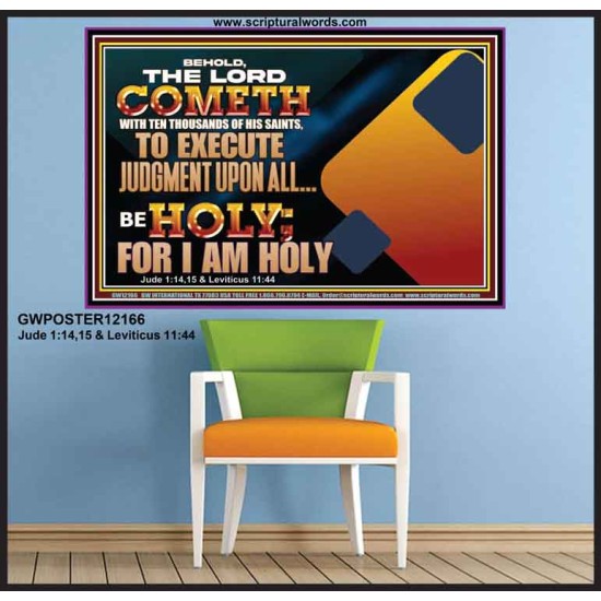 THE LORD COMETH WITH TEN THOUSANDS OF HIS SAINTS TO EXECUTE JUDGEMENT  Bible Verse Wall Art  GWPOSTER12166  