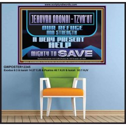 JEHOVAH ADONAI TZVA'OT OUR REFUGE AND STRENGTH A VERY PRESENT HELP  Children Room  GWPOSTER12245  "36x24"