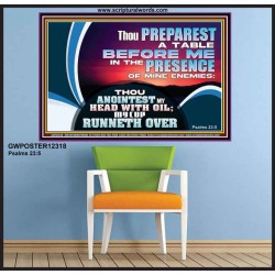 THOU PREPAREST A TABLE BEFORE ME IN THE PRESENCE OF MINE ENEMIES  Children Room  GWPOSTER12318  "36x24"
