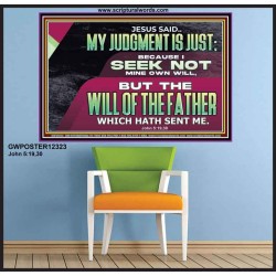 JESUS SAID MY JUDGMENT IS JUST  Ultimate Power Poster  GWPOSTER12323  "36x24"