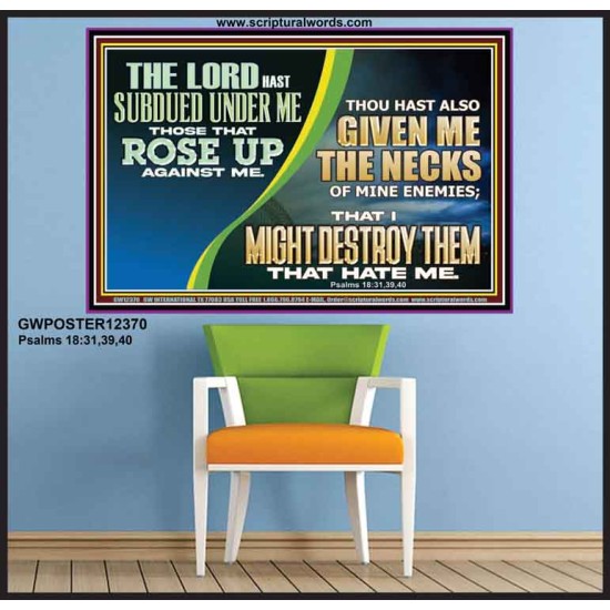 GIVEN ME THE NECKS OF MINE ENEMIES  Unique Power Bible Poster  GWPOSTER12370  
