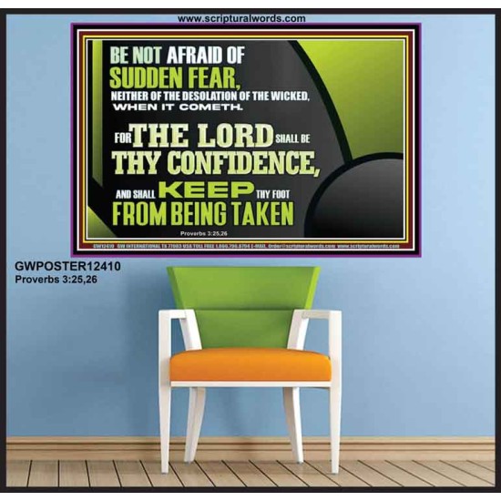 THE LORD SHALL BE THY CONFIDENCE  Unique Scriptural Poster  GWPOSTER12410  