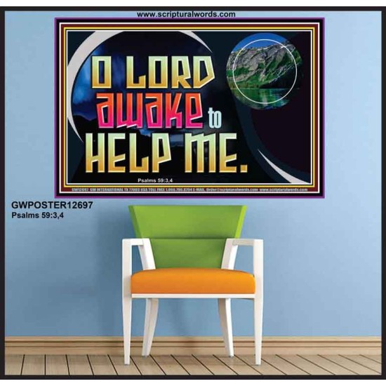 O LORD AWAKE TO HELP ME  Scriptures Décor Wall Art  GWPOSTER12697  