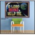 O LORD AWAKE TO HELP ME  Scriptures Décor Wall Art  GWPOSTER12697  "36x24"