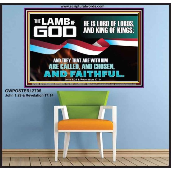 THE LAMB OF GOD LORD OF LORD AND KING OF KINGS  Scriptural Verse Poster   GWPOSTER12705  