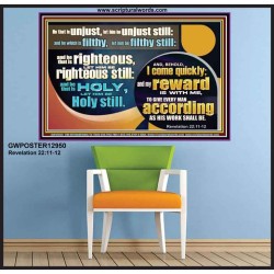 BE RIGHTEOUS STILL  Bible Verses Wall Art  GWPOSTER12950  "36x24"