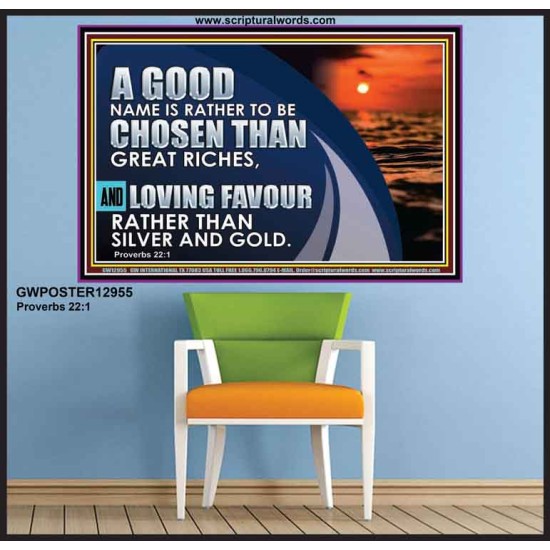 LOVING FAVOUR RATHER THAN SILVER AND GOLD  Christian Wall Décor  GWPOSTER12955  