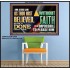 AS THOU HAST BELIEVED, SO BE IT DONE UNTO THEE  Bible Verse Wall Art Poster  GWPOSTER12958  "36x24"