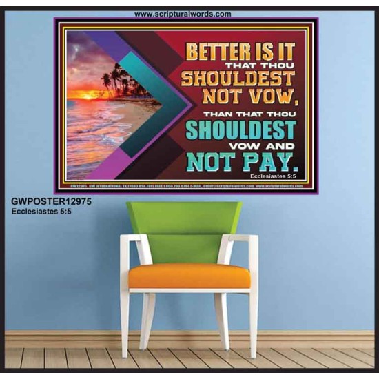 BETTER IS IT THAT THOU SHOULDEST NOT VOW  Biblical Art Poster  GWPOSTER12975  