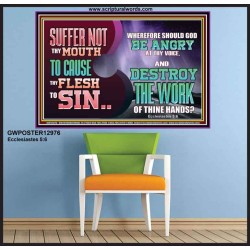 SUFFER NOT THY MOUTH TO CAUSE THY FLESH TO SIN  Bible Verse Poster  GWPOSTER12976  "36x24"