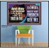 THEY THAT KNOW THY NAME WILL NOT BE FORSAKEN  Biblical Art Glass Poster  GWPOSTER12983  "36x24"