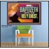 BE BAPTIZETH WITH THE HOLY GHOST  Sanctuary Wall Picture Poster  GWPOSTER12992  "36x24"