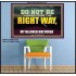 DO NOT BE TURNED FROM THE RIGHT WAY  Eternal Power Poster  GWPOSTER13053  "36x24"