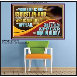 WHEN CHRIST WHO IS OUR LIFE SHALL APPEAR  Children Room Wall Poster  GWPOSTER13073  "36x24"