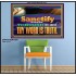 SANCTIFY THEM THROUGH THY TRUTH THY WORD IS TRUTH  Church Office Poster  GWPOSTER13081  "36x24"