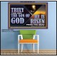 TRULY THIS WAS THE SON OF GOD HE IS RISEN FROM THE DEAD  Sanctuary Wall Poster  GWPOSTER13092  