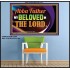 ABBA FATHER MY BELOVED IN THE LORD  Religious Art  Glass Poster  GWPOSTER13096  "36x24"