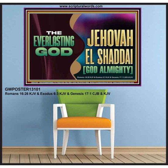 EVERLASTING GOD JEHOVAH EL SHADDAI GOD ALMIGHTY   Christian Artwork Glass Poster  GWPOSTER13101  