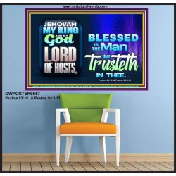 THE MAN THAT TRUSTETH IN THE LORD  Unique Power Bible Picture  GWPOSTER9557  "36x24"