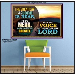 THE GREAT DAY OF THE LORD IS NEARER  Church Picture  GWPOSTER9561  "36x24"