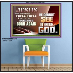 YOU MUST BE BORN AGAIN TO ENTER HEAVEN  Sanctuary Wall Poster  GWPOSTER9572  "36x24"