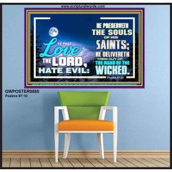 LOVE THE LORD HATE EVIL  Ultimate Power Poster  GWPOSTER9585  "36x24"