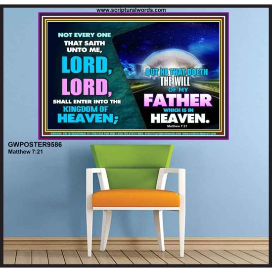 DOING THE WILL OF GOD ONE OF THE KEY TO KINGDOM OF HEAVEN  Righteous Living Christian Poster  GWPOSTER9586  
