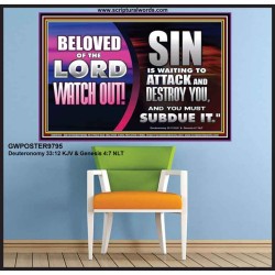 BELOVED WATCH OUT SIN IS WAITING  Biblical Art & Décor Picture  GWPOSTER9795  "36x24"