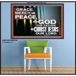 GRACE MERCY AND PEACE UNTO YOU  Bible Verse Poster  GWPOSTER9799  "36x24"