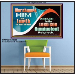 WORSHIP HIM THAT LIVETH FOR EVER AND EVER  Christian Paintings  GWPOSTER9950  "36x24"