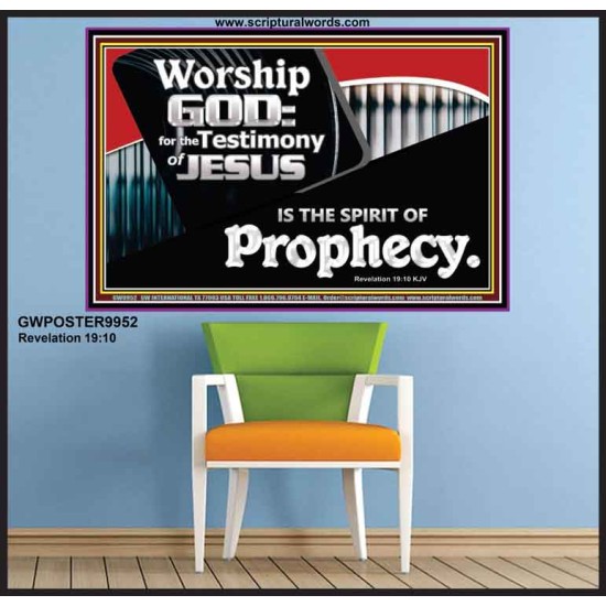 JESUS CHRIST THE SPIRIT OF PROPHESY  Encouraging Bible Verses Poster  GWPOSTER9952  