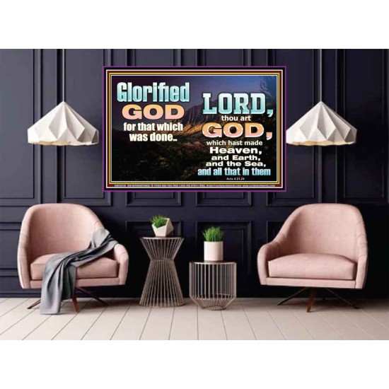 GLORIFIED GOD FOR WHAT HE HAS DONE  Unique Bible Verse Poster  GWPOSTER10318  