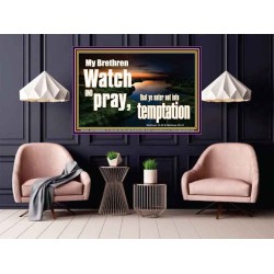 WATCH AND PRAY BRETHREN  Bible Verses Poster Art  GWPOSTER10335  "36x24"