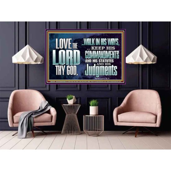 WALK IN ALL THE WAYS OF THE LORD  Righteous Living Christian Poster  GWPOSTER10375  